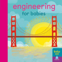 Engineering fo Babies: Baby 101