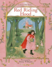 Little Red Riding Hood : Stories to Share