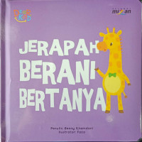 Jerapah Berani Bertanya