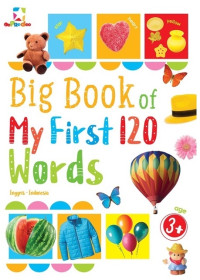 Big Book of My First 120 Words Inggris-Indonesia