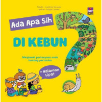 Ada Apa Sih di Kebun?