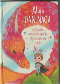 Image of Alvin dan Naga