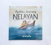 Ayahku Seorang Nelayan