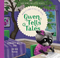 Image of Gwen Tells Tales