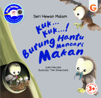 Kuk...Kuk...! Burung Hantu Mencari Makan