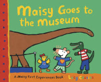 Image of Maisy Goes to the Museum