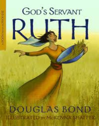 Ruth: God's Servant