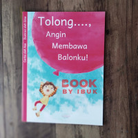 Image of Tolong....., Angin Membawa Balonku!